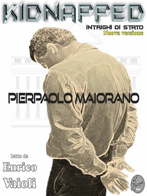 cover image of KIDNAPPED--Intrighi di Stato
